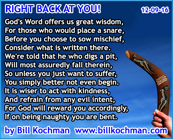 RIGHT BACK AT YOU A Poem By Bill Kochman Bill s Bible Basics Blog