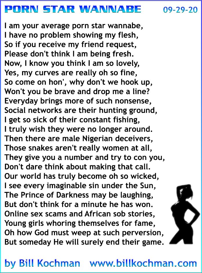 696px x 940px - Porn Star Wannabe -- a poem by Bill Kochman